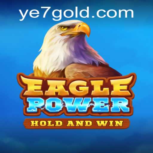 Unleashing Strategy and Adventure in EaglePower: A Captivating Gameplay Experience